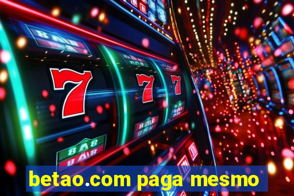 betao.com paga mesmo